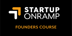 Startup Onramp Founders Course