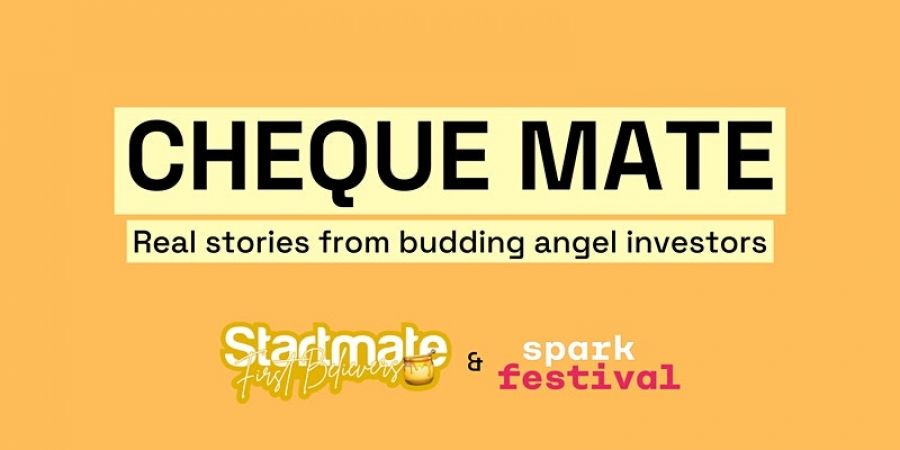 Cheque Mate: Real Stories from Budding Angel Investors